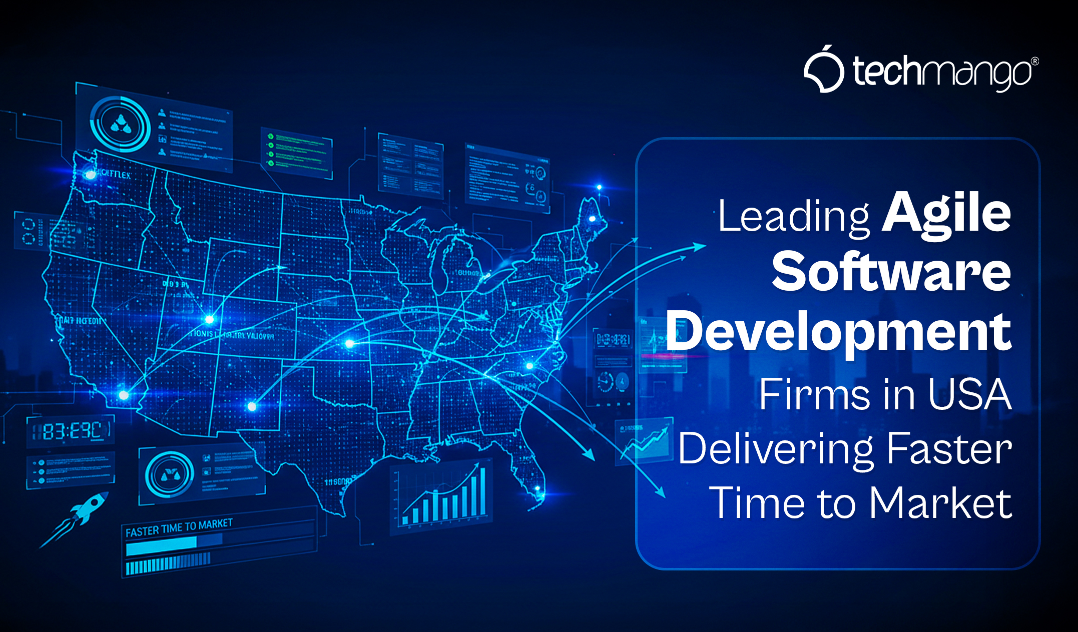 Leading 10 Agile Software Development Firms in USA Delivering Faster Time to Market Leading 10 Agile Software Development Firms in USA Delivering Faster Time to Market