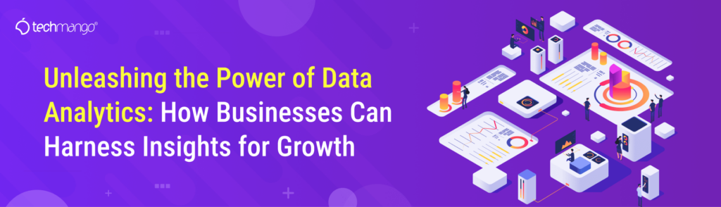 Unleashing-the-Power-of-Data-Analytics_-How-Businesses-Can-Harness-Insights-for-Growth-1