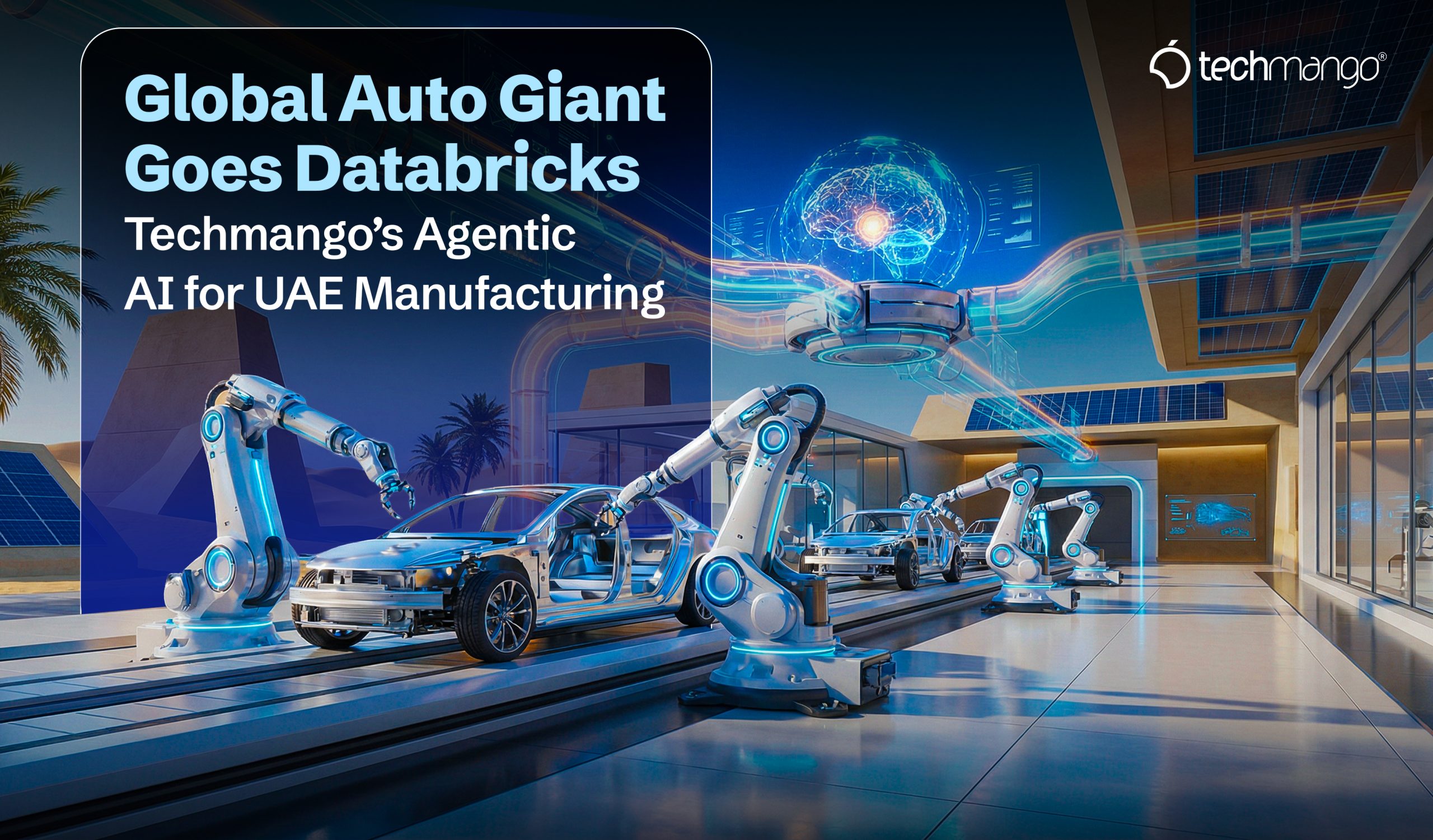 Global Auto Giant Goes Databricks: Techmango’s Agentic AI for UAE Manufacturing