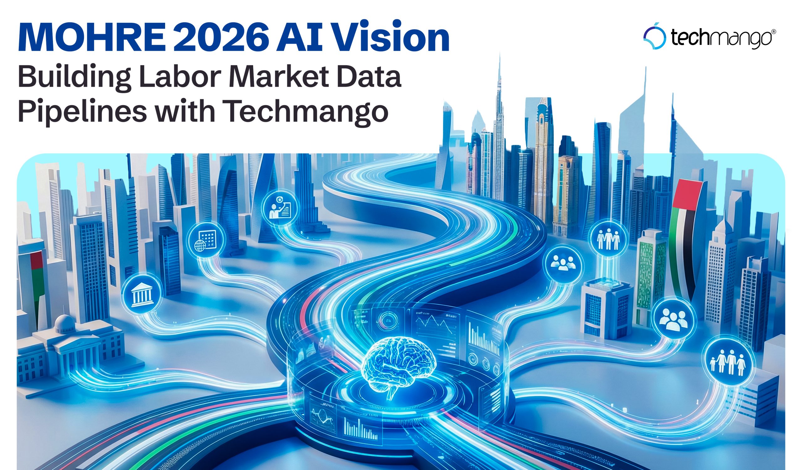 MOHRE 2026 AI Vision: Building Labor Market Data Pipelines with Techmango
